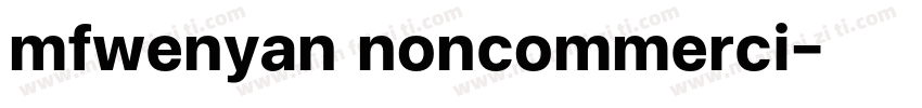 mfwenyan noncommerci字体转换